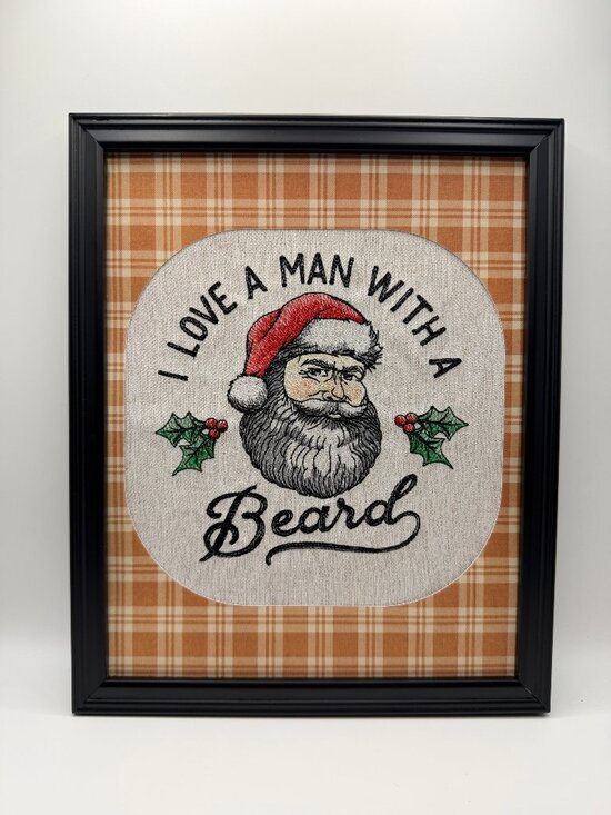 Simply Quilted Other - Homemade "I Love A Man With A Beard" 8X10 Embroidery Art